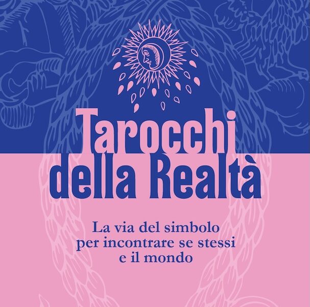 tarocchi della realtà